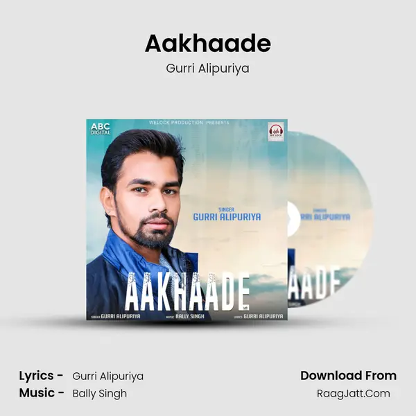 Aakhaade - Bally Singh