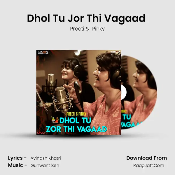Dhol Tu Jor Thi Vagaad (Gujarati) - Preeti
