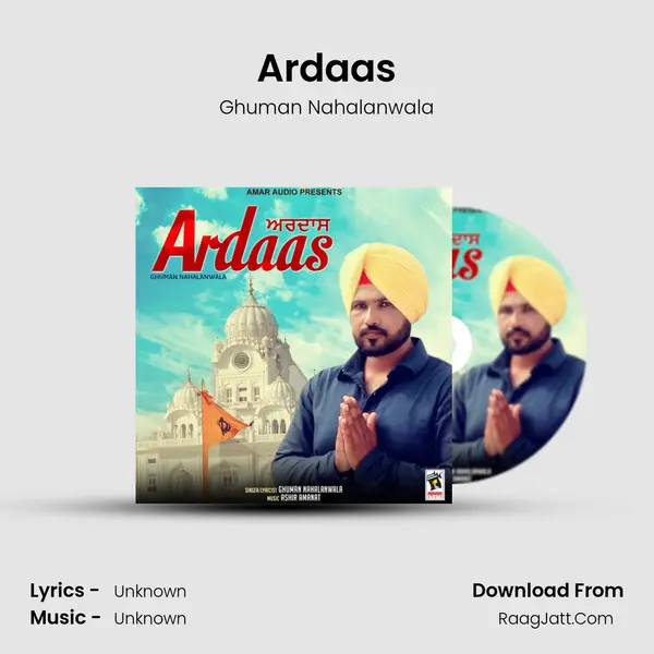 Ardaas - Ghuman Nahalanwala