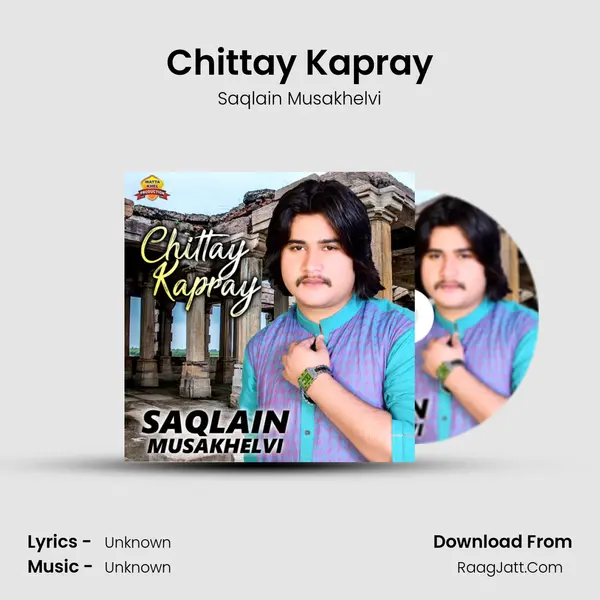 Chittay Kapray MP3 Song by Saqlain Musakhelvi Cover