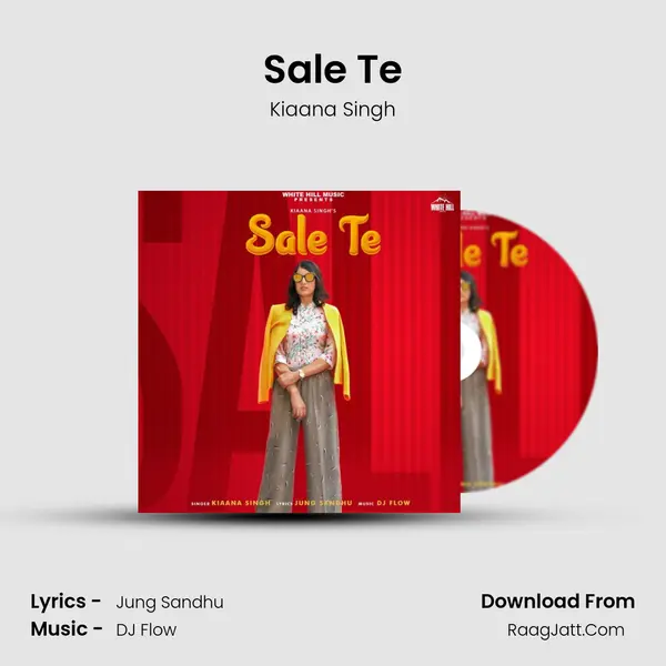 Sale Te - Kiaana Singh