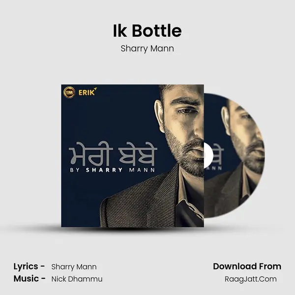 Ik Bottle MP3 Song by Sharry Mann Cover