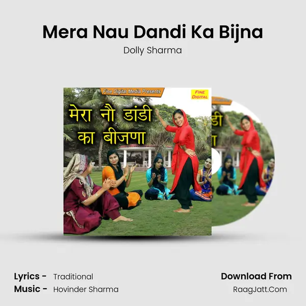 Mera Nau Dandi Ka Bijna - Dolly Sharma