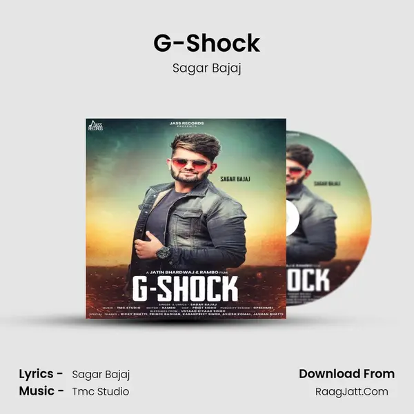 G-Shock - Sagar Bajaj