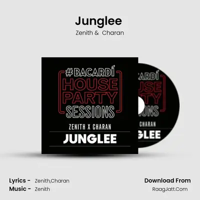 Junglee (Bacardi House Party Sessions) - Zenith