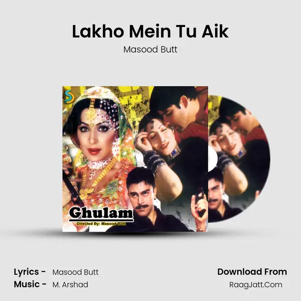 Lakho Mein Tu Aik MP3 Song by Masood Butt Cover