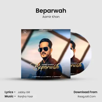 Beparwah MP3 Song by Aamir Khan Cover