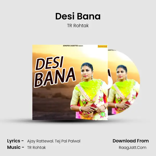 Desi Bana - TR Rohtak