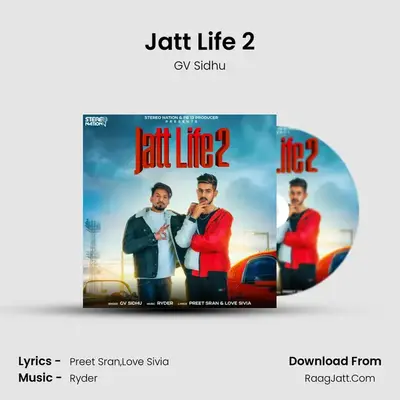 Jatt Life 2 MP3 Song by GV Sidhu Cover