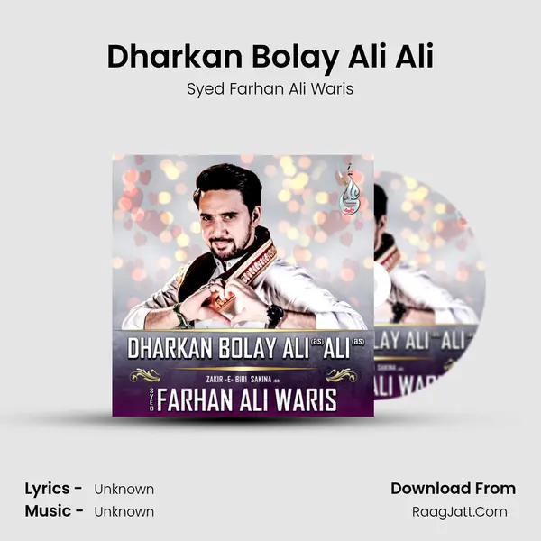 Dharkan Bolay Ali Ali mp3 song