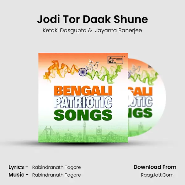 Jodi Tor Daak Shune mp3 song