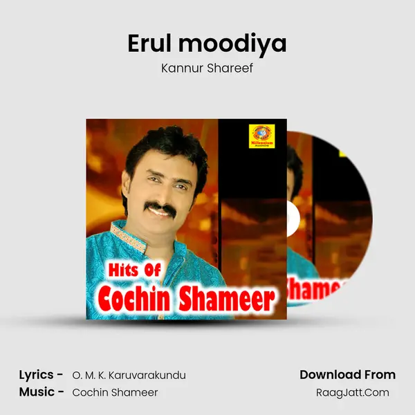 Erul moodiya MP3 Song by Kannur Shareef Cover