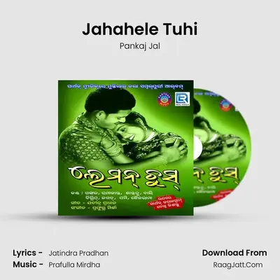 Jahahele Tuhi mp3 song