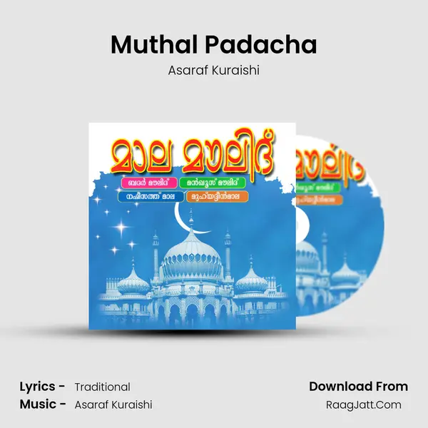 Muthal Padacha MP3 Song by Asaraf Kuraishi Cover