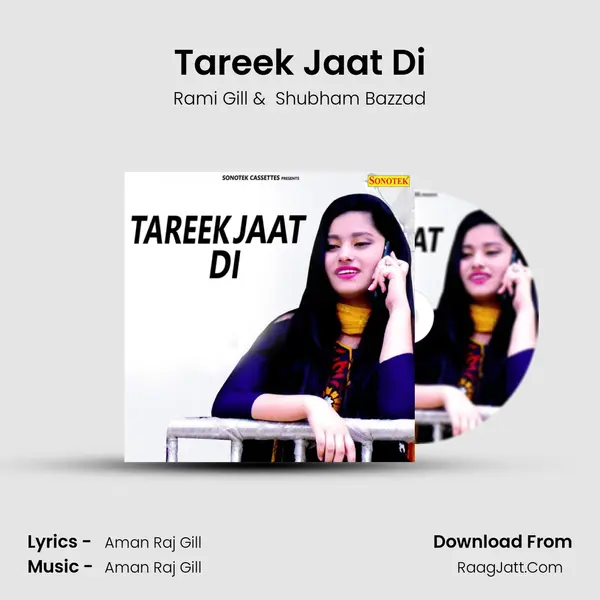 Tareek Jaat Di - Rami Gill