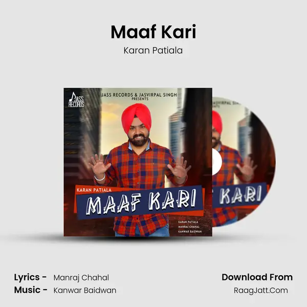 Maaf Kari - Karan Patiala