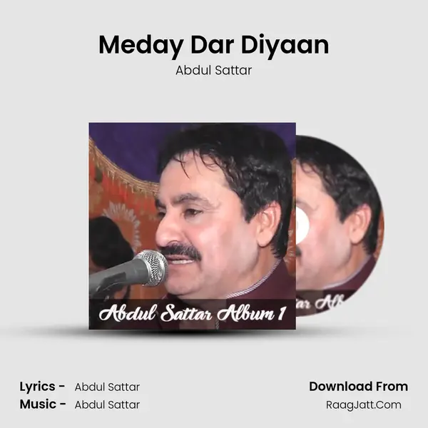 Meday Dar Diyaan MP3 Song by Abdul Sattar Cover