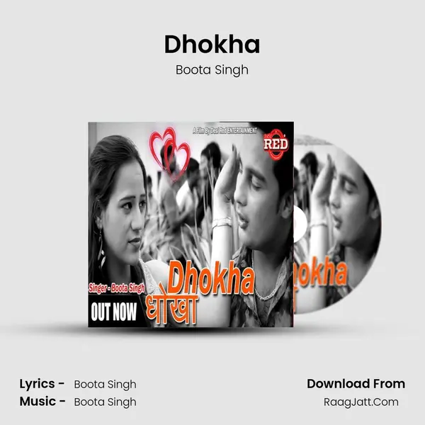 Dhokha - Boota Singh
