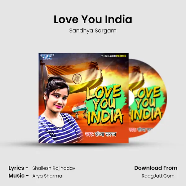 Love You India - Sandhya Sargam