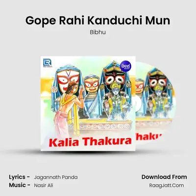 Gope Rahi Kanduchi Mun MP3 Song by Bibhu Cover