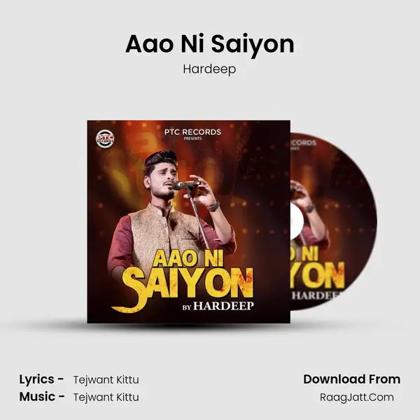 Aao Ni Saiyon - Hardeep
