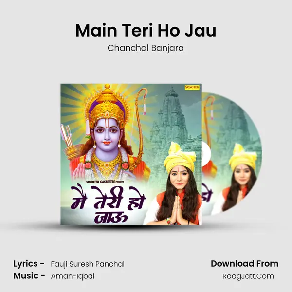 Main Teri Ho Jau - Chanchal Banjara