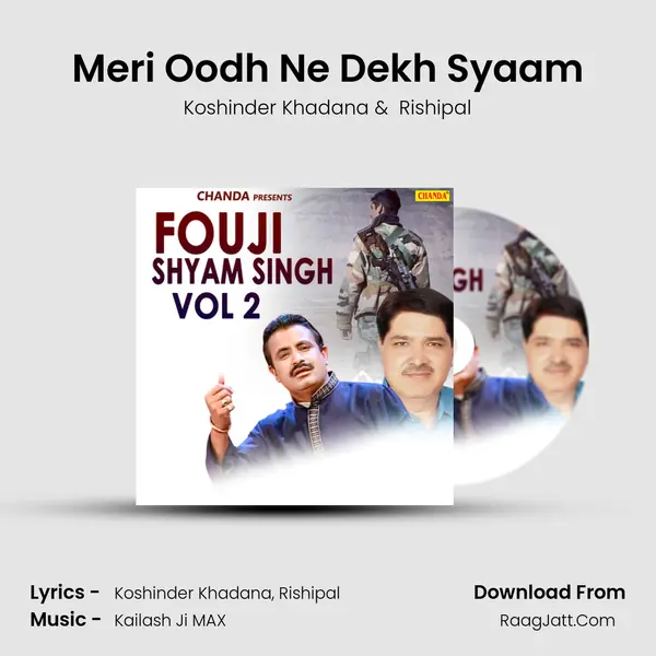Meri Oodh Ne Dekh Syaam MP3 Song by Koshinder Khadana Cover