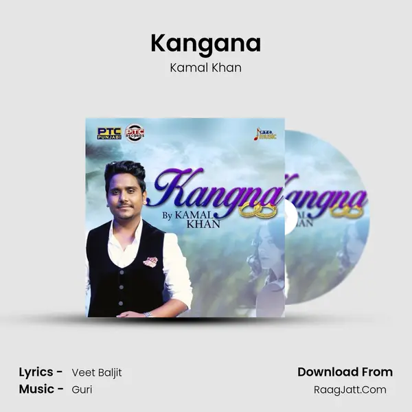 Kangana MP3 Song by Kamal Khan Cover