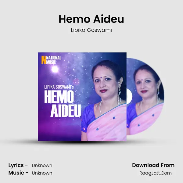 Hemo Aideu MP3 Song by Lipika Goswami Cover