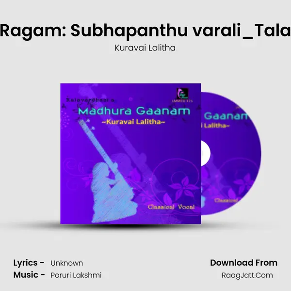 Ennallu Urake - Ragam: Subhapanthu varali_Talam: Misra Chapu MP3 Song by Kuravai Lalitha Cover
