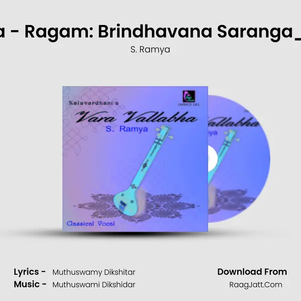 Rangapura Vihara - Ragam: Brindhavana Saranga_Talam: Rupakam MP3 Song by S. Ramya Cover