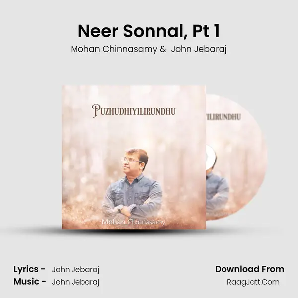 Neer Sonnal, Pt 1 MP3 Song by Mohan Chinnasamy Cover