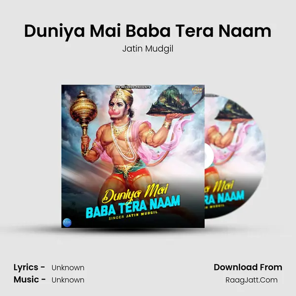 Duniya Mai Baba Tera Naam - Single - Jatin Mudgil
