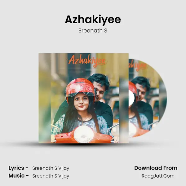 Azhakiyee - Sreenath S