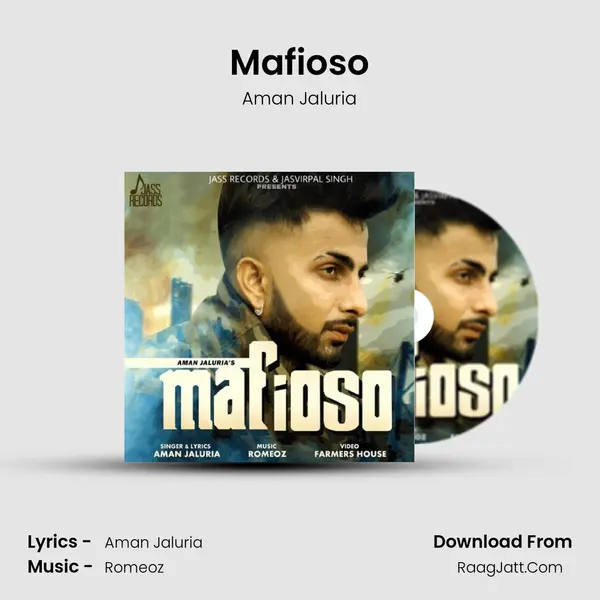 Mafioso - Aman Jaluria