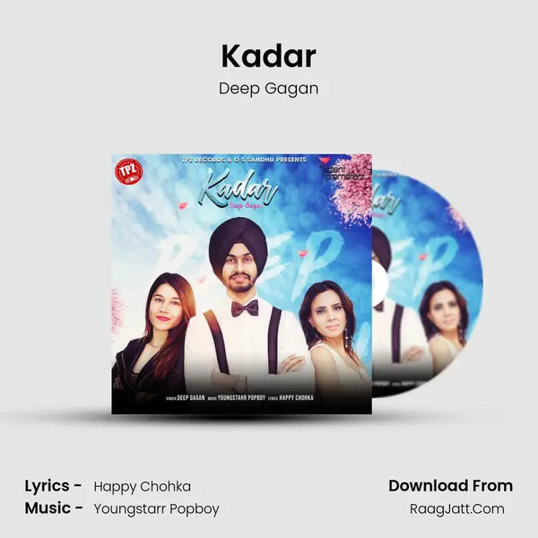 Kadar MP3 Song by Deep Gagan Cover
