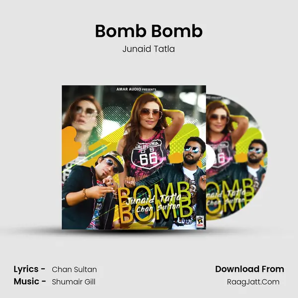 Bomb Bomb - Junaid Tatla