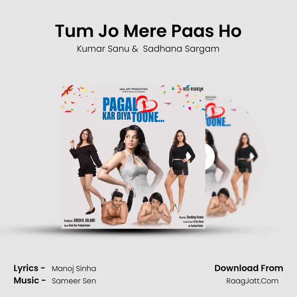 Tum Jo Mere Paas Ho MP3 Song by Kumar Sanu Cover