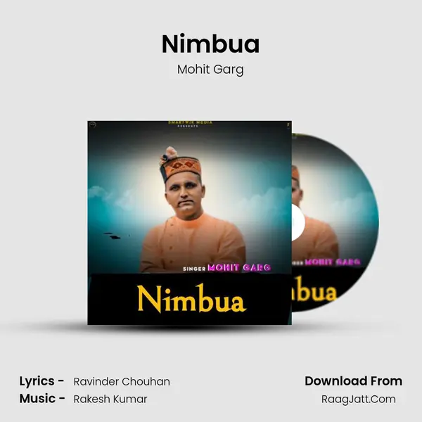 Nimbua MP3 Song by Mohit Garg Cover