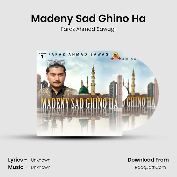 Madeny Sad Ghino Ha MP3 Song by Faraz Ahmad Sawagi Cover