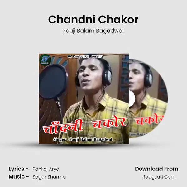 Chandni Chakor MP3 Song by Fauji Balam Bagadwal Cover