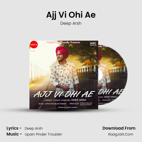 Ajj Vi Ohi Ae mp3 song
