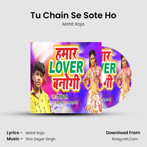 Tu Chain Se Sote Ho mp3 song