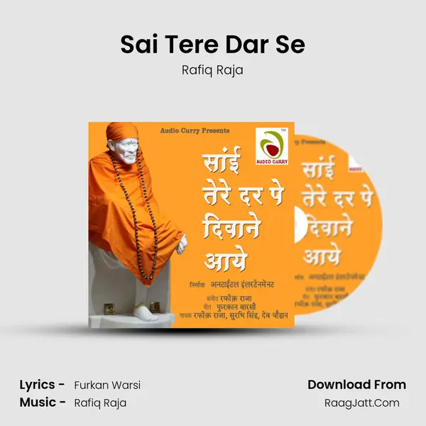 Sai Tere Dar Se MP3 Song by Rafiq Raja Cover