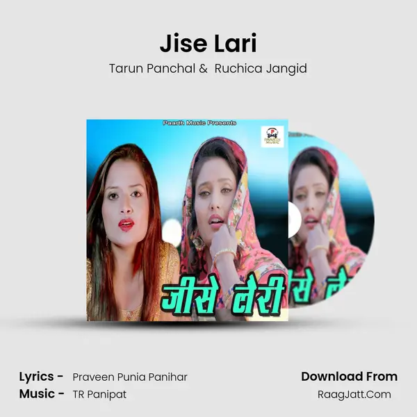 Jise Lari - Tarun Panchal