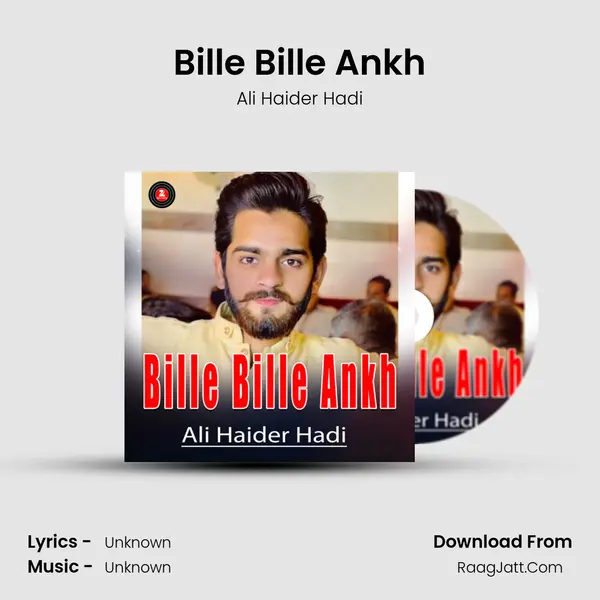 Bille Bille Ankh - Single - Ali Haider Hadi