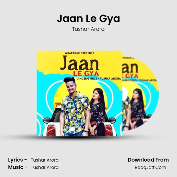 Jaan Le Gya MP3 Song by Tushar Arora Cover