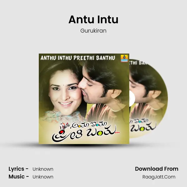 Antu Intu MP3 Song by Gurukiran Cover