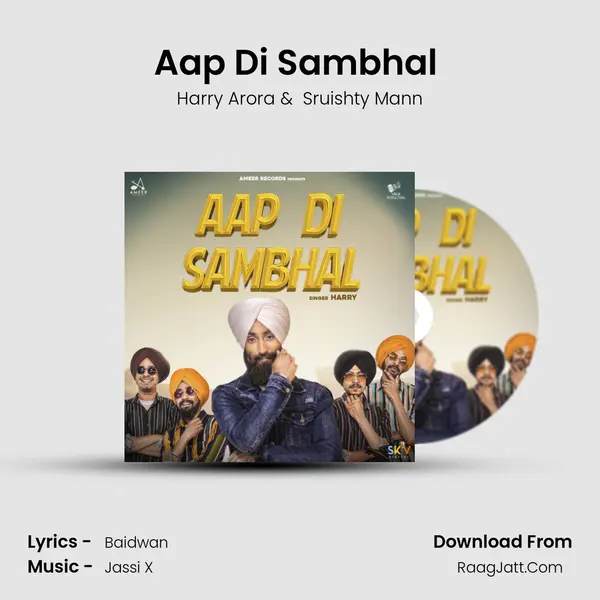 Aap Di Sambhal (feat. Sandeep Crew and Raman Lionheart) mp3 song