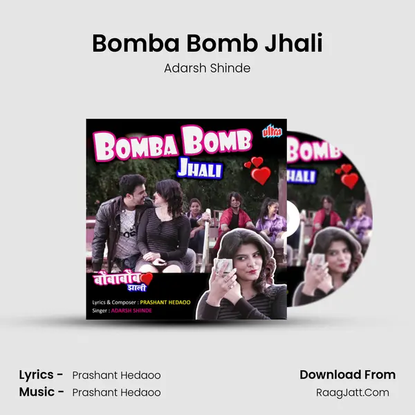 Bomba Bomb Jhali MP3 Song by Adarsh Shinde Cover